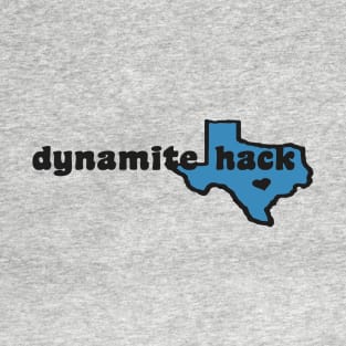 Hack In The Heart of Texas T-Shirt